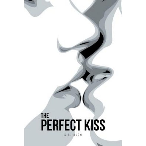 The Perfect Kiss Paperback, Balboa Press