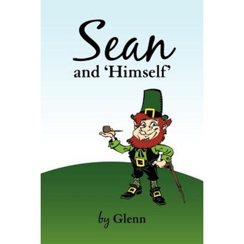 Sean and ''Himself'' Paperback, iUniverse