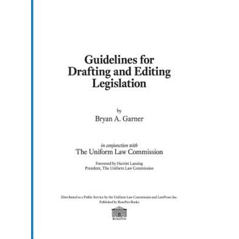 Guidelines for Drafting and Editing Legislation Hardcover, Rosepen Books