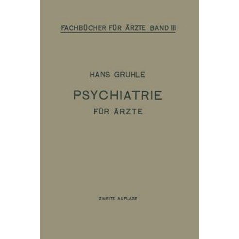 Psychiatrie Fur Arzte Paperback, Springer