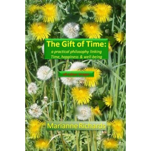 The Gift of Time Paperback, Lulu.com