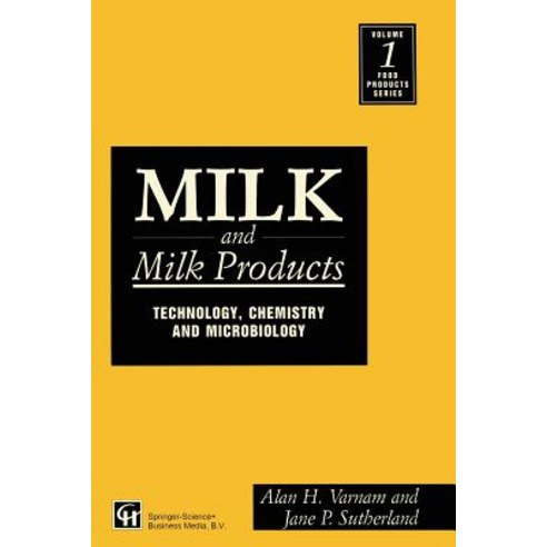 Milk and Milk Products: Technology Chemistry and Microbiology Paperback, Springer