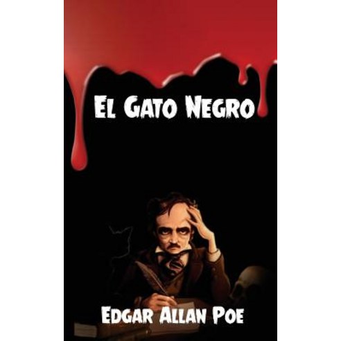 El Gato Negro Paperback, Createspace Independent Publishing Platform
