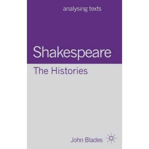 Shakespeare: The Histories Hardcover, Palgrave