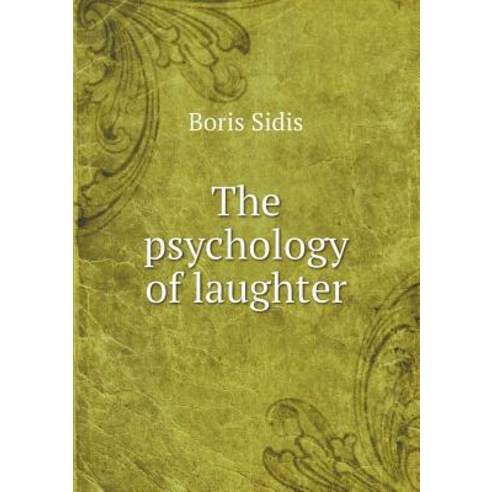 The Psychology of Laughter Paperback, Book on Demand Ltd.