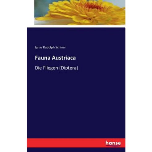 Fauna Austriaca Paperback, Hansebooks