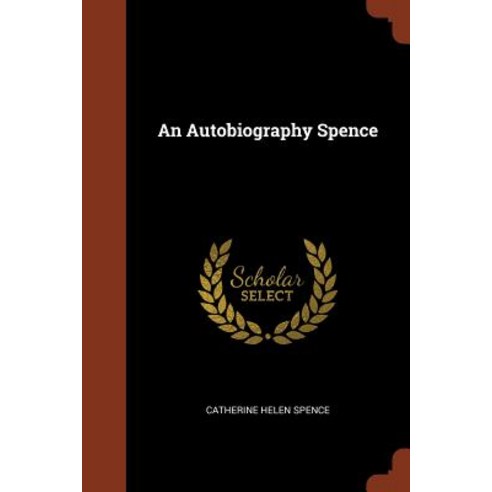 An Autobiography Spence Paperback, Pinnacle Press