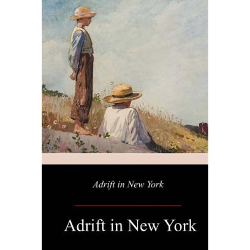 Adrift in New York Paperback, Createspace Independent Publishing Platform