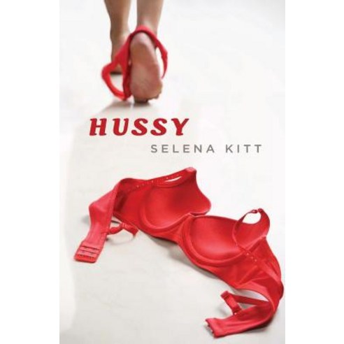 Hussy Paperback, Createspace Independent Publishing Platform