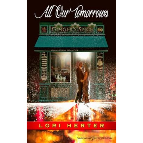 All Our Tomorrows Paperback, Speaking Volumes, LLC
