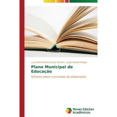 Plano Municipal de Educacao Paperback, Novas Edicoes Academicas