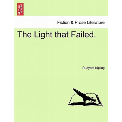 The Light That Failed. Paperback, British Library, Historical Print Editions