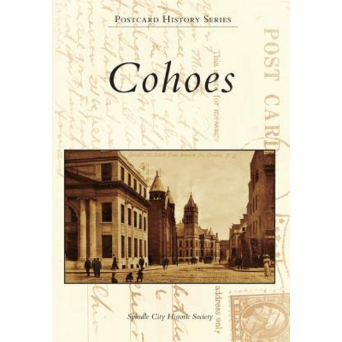 Cohoes Paperback, Arcadia Publishing (SC)