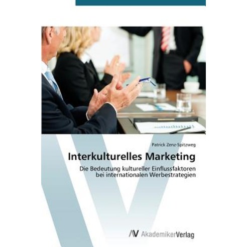 Interkulturelles Marketing Paperback, AV Akademikerverlag