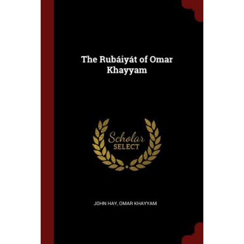 The Rubaiyat of Omar Khayyam Paperback, Andesite Press