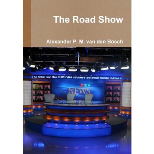 The Road Show Paperback, Lulu.com