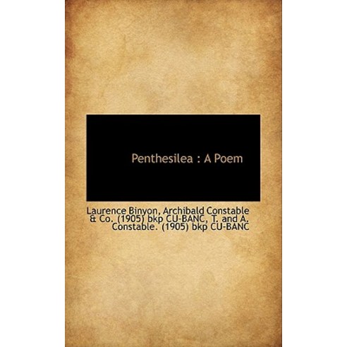 Penthesilea: A Poem Paperback, BiblioLife