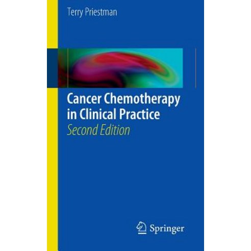 Cancer Chemotherapy in Clinical Practice Paperback, Springer
