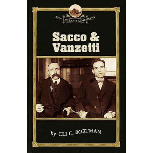 Sacco & Vanzetti Paperback, Commonwealth Editions