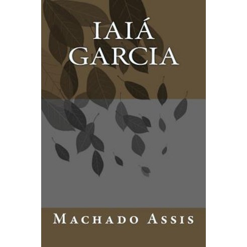 Iaia Garcia Paperback, Createspace Independent Publishing Platform