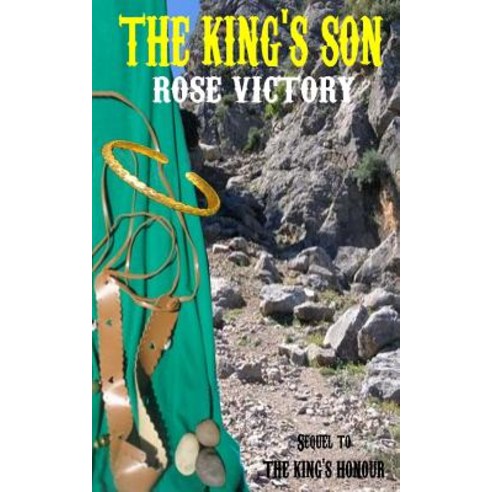 The King''s Son Paperback, Createspace Independent Publishing Platform