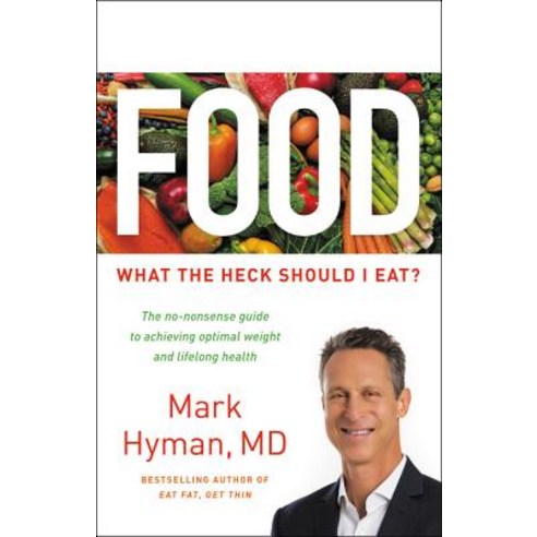 Food: What the Heck Should I Eat? Hardcover, Little Brown and Company