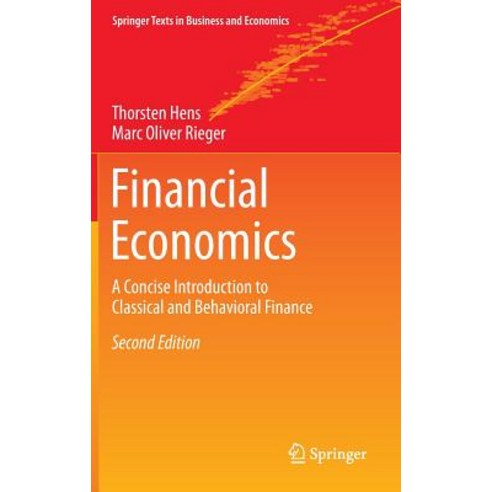 Financial Economics: A Concise Introduction to Classical and Behavioral Finance Hardcover, Springer