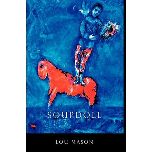 Soupdoll Paperback, Createspace
