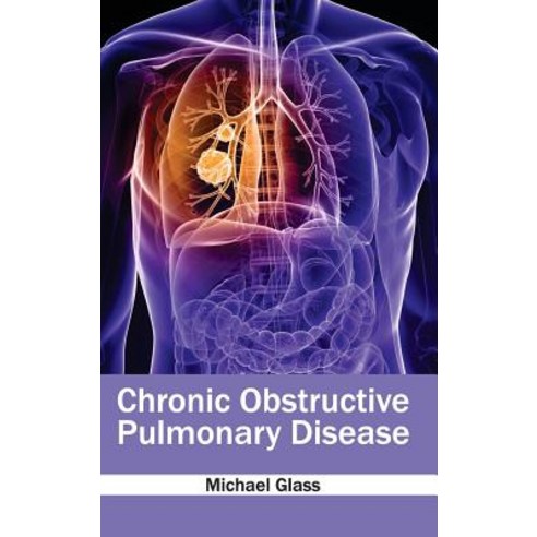 Chronic Obstructive Pulmonary Disease Hardcover, Hayle Medical