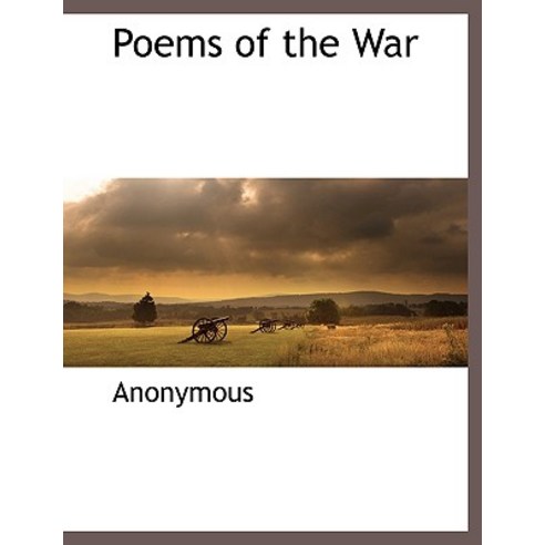 Poems of the War Paperback, BCR (Bibliographical Center for Research)