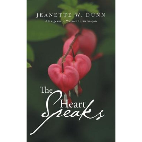 The Heart Speaks Paperback, Authorhouse