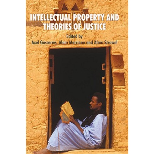 Intellectual Property and Theories of Justice Paperback, Palgrave MacMillan