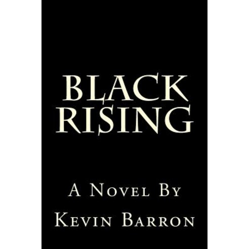 Black Rising Paperback, Createspace