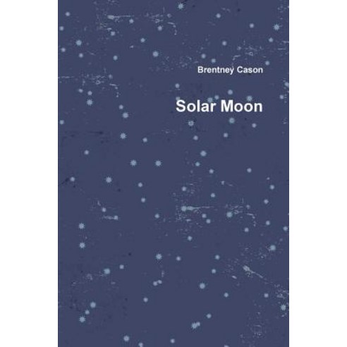 Solar Moon Paperback, Lulu.com