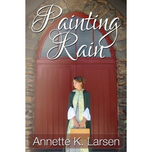 Painting Rain Paperback, Createspace Independent Publishing Platform