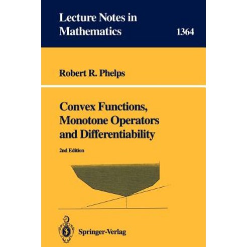Convex Functions Monotone Operators and Differentiability Paperback, Springer
