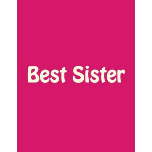 Best Sister Paperback, Createspace Independent Publishing Platform