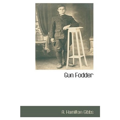 Gun Fodder Hardcover, BCR (Bibliographical Center for Research)