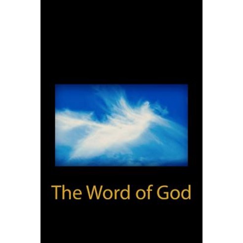 The Word of God Paperback, Createspace
