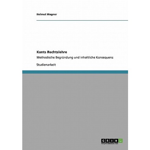 Kants Rechtslehre Paperback, Grin Publishing