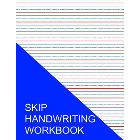 Skip Handwriting Workbook: Full Color Format Paperback, Createspace ...