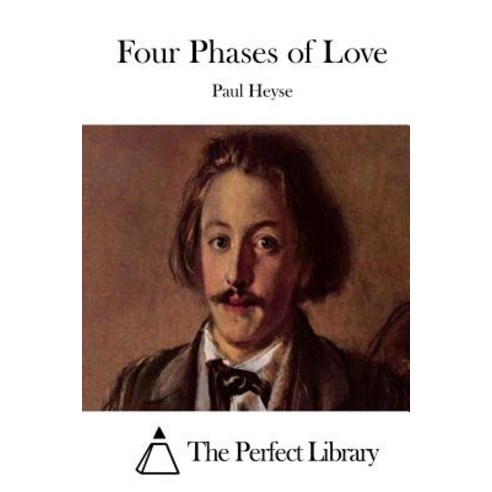 Four Phases of Love Paperback, Createspace Independent Publishing Platform