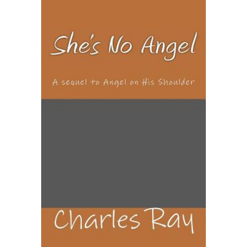 She''s No Angel Paperback, Createspace Independent Publishing Platform