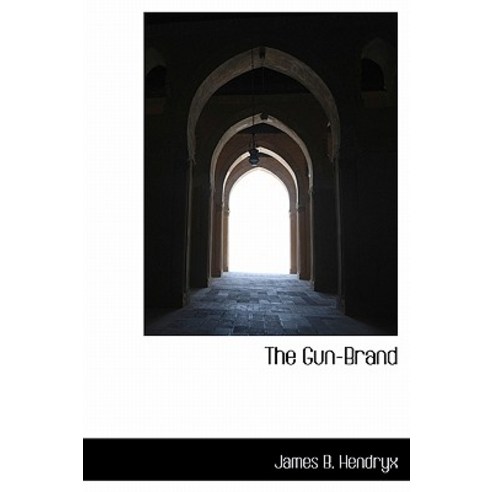 The Gun-Brand Hardcover, BiblioLife
