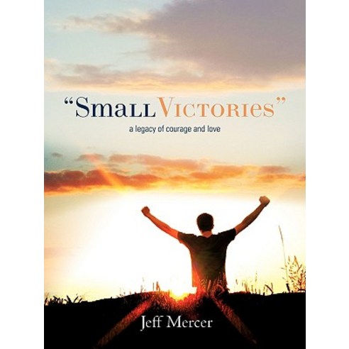 Small Victories Paperback, Xulon Press