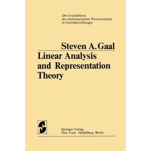 Linear Analysis and Representation Theory Paperback, Springer