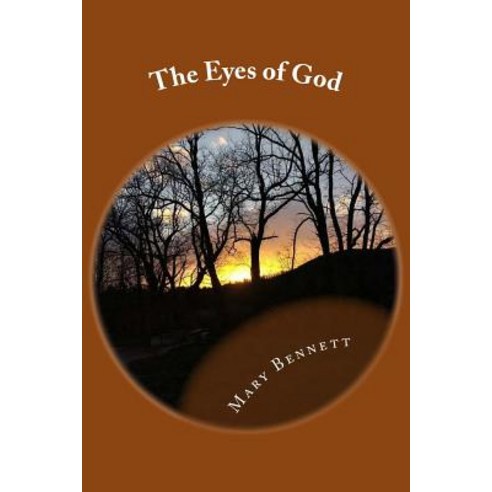 The Eyes of God Paperback, Createspace Independent Publishing Platform