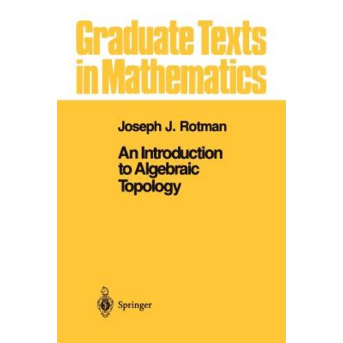 An Introduction to Algebraic Topology, Springer