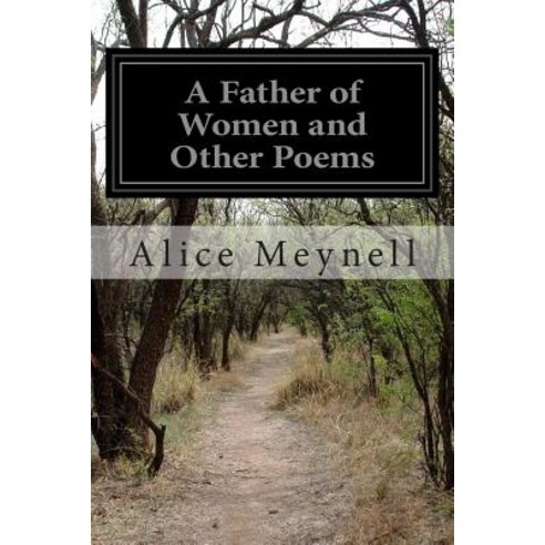 A Father of Women and Other Poems Paperback, Createspace Independent Publishing Platform