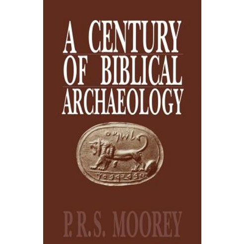 A Century of Biblical Archaeology Paperback, Westminster John Knox Press